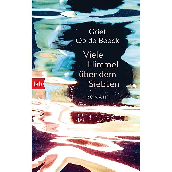 Viele Himmel über dem Siebten, Griet Op de Beeck