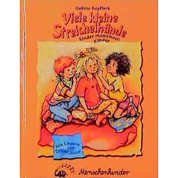 Viele kleine Streichelhände, Sabine Seyffert