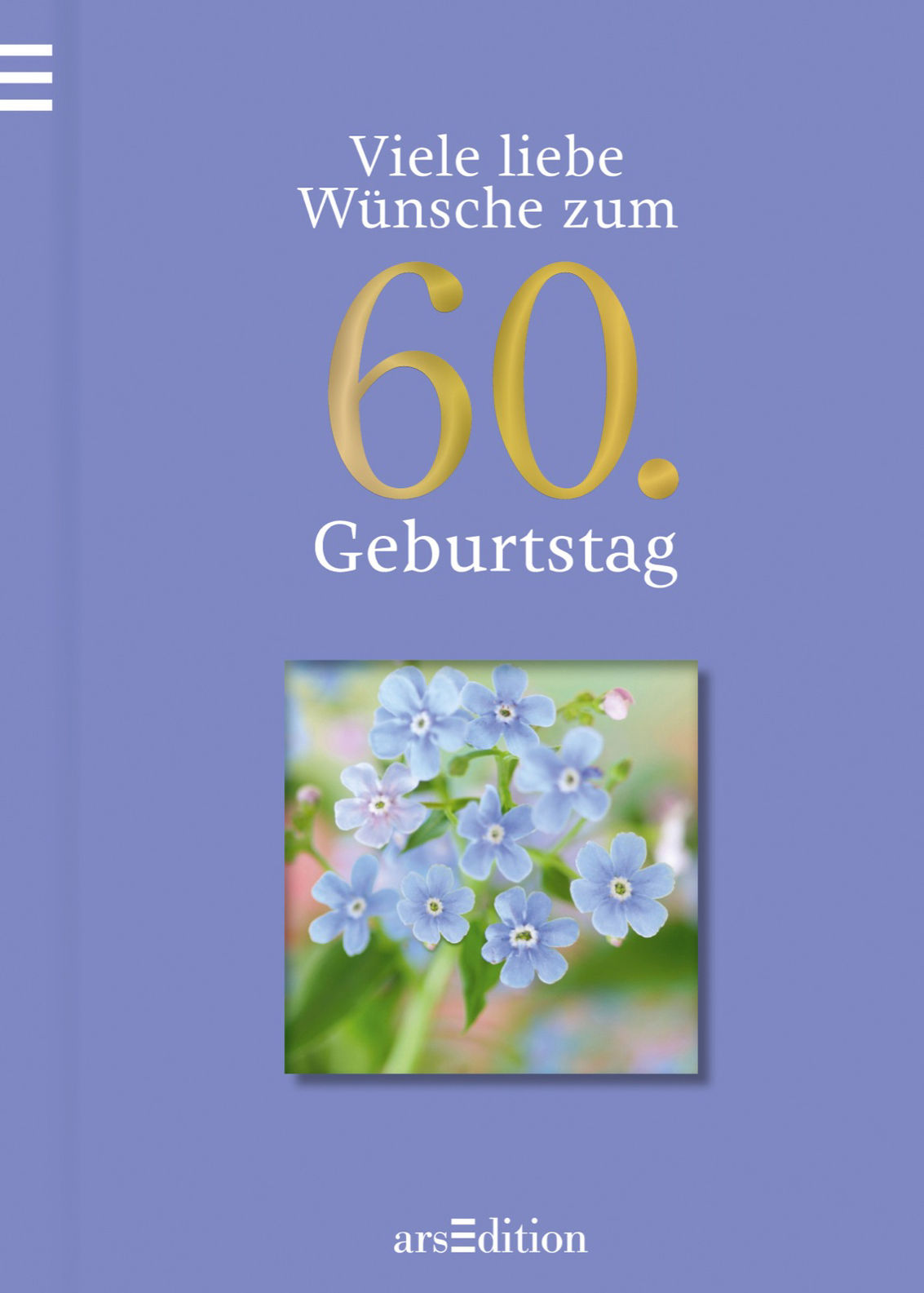 Viele Liebe Wunsche Zum 60 Geburtstag Buch Versandkostenfrei Bei Weltbild De Bestellen