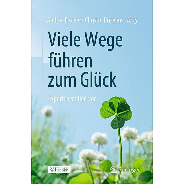 Viele Wege führen zum Glück