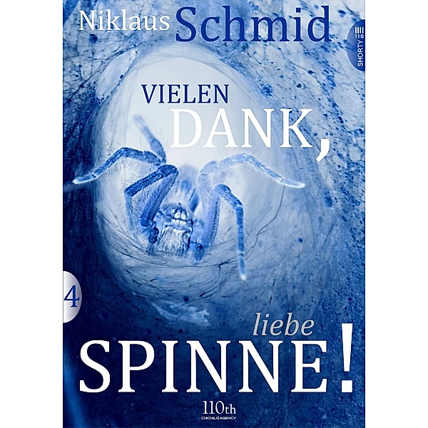 Vielen Dank, liebe Spinne! #4 / Vielen Dank, liebe Spinne! Bd.4, Niklaus Schmid
