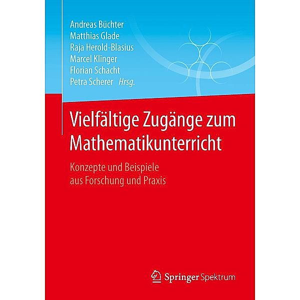 Vielfältige Zugänge zum Mathematikunterricht