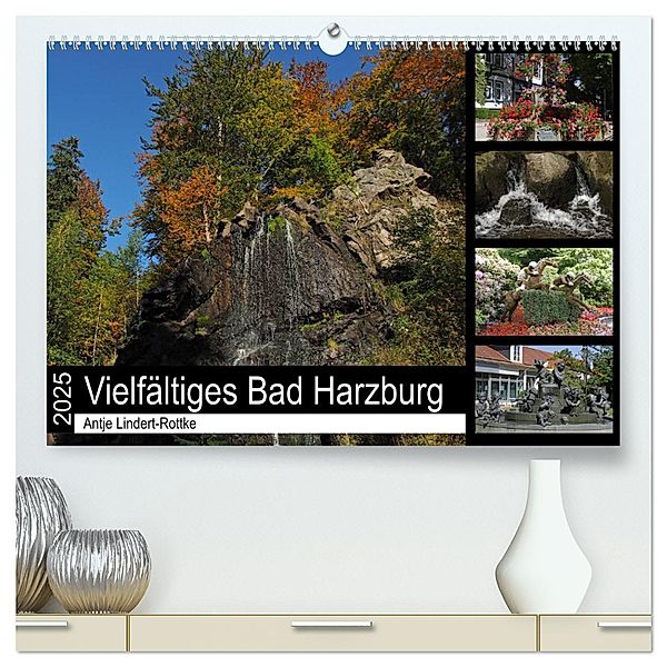 Vielfältiges Bad Harzburg (hochwertiger Premium Wandkalender 2025 DIN A2 quer), Kunstdruck in Hochglanz, Calvendo, Antje Lindert-Rottke