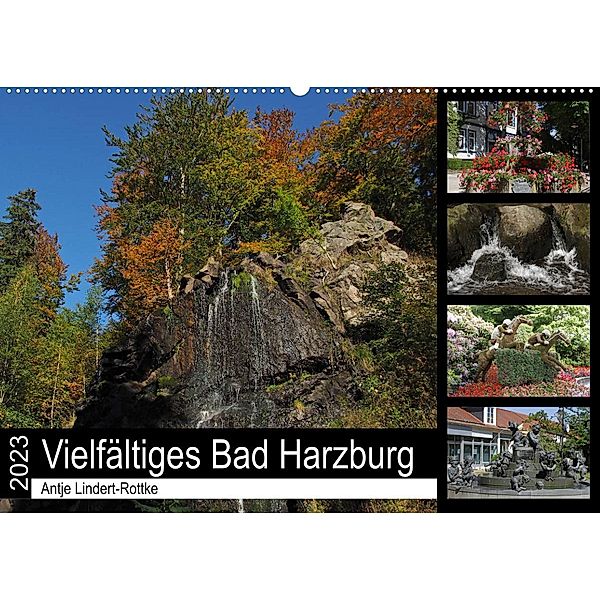 Vielfältiges Bad Harzburg (Wandkalender 2023 DIN A2 quer), Antje Lindert-Rottke