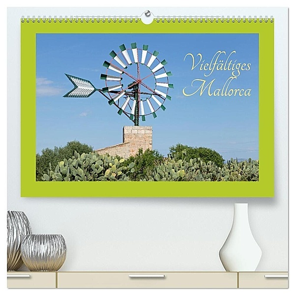 Vielfältiges Mallorca (hochwertiger Premium Wandkalender 2024 DIN A2 quer), Kunstdruck in Hochglanz, Siegfried Kuttig
