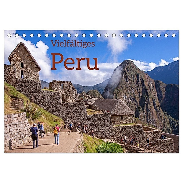 Vielfältiges Peru (Tischkalender 2024 DIN A5 quer), CALVENDO Monatskalender, Siegfried Kuttig