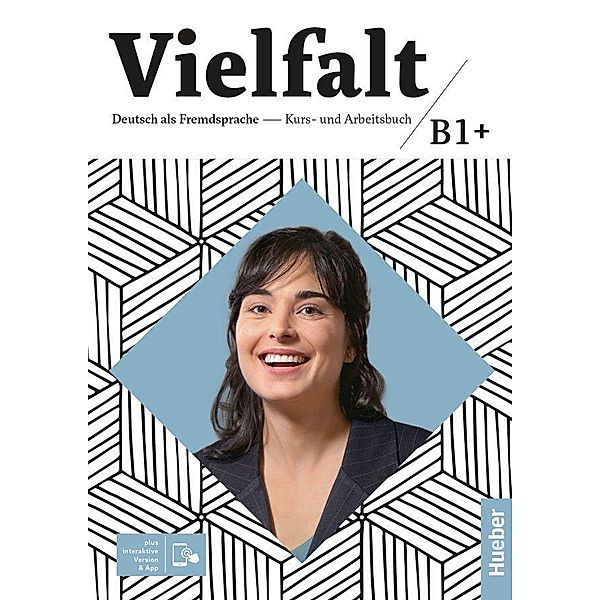 Vielfalt B1+, m. 1 Buch, m. 1 Beilage, Dagmar Giersberg, Isabel Buchwald-Wargenau, Urs Luger