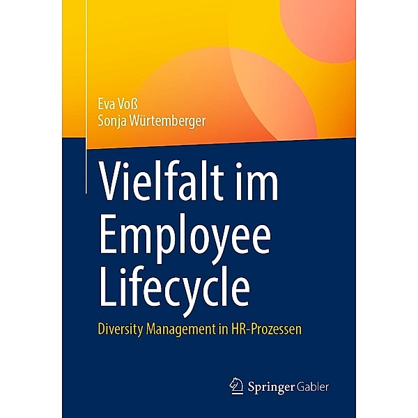 Vielfalt im Employee Lifecycle, Eva Voss, Sonja Würtemberger