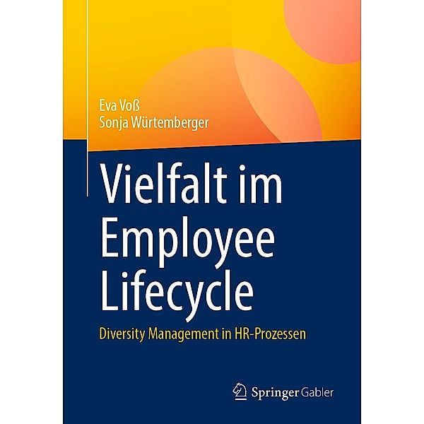 Vielfalt im Employee Lifecycle, Eva Voß, Sonja Würtemberger