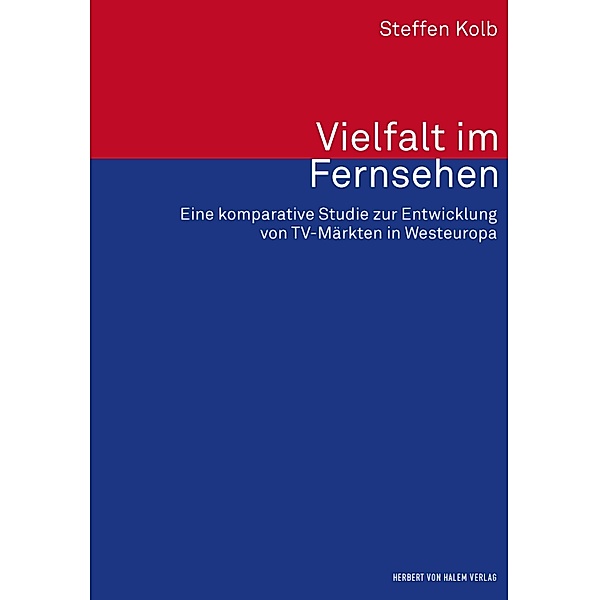 Vielfalt im Fernsehen / Forschungsfeld Kommunikation, Steffen Kolb