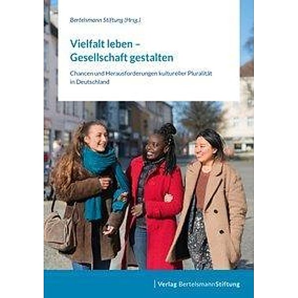 Vielfalt leben - Gesellschaft gestalten