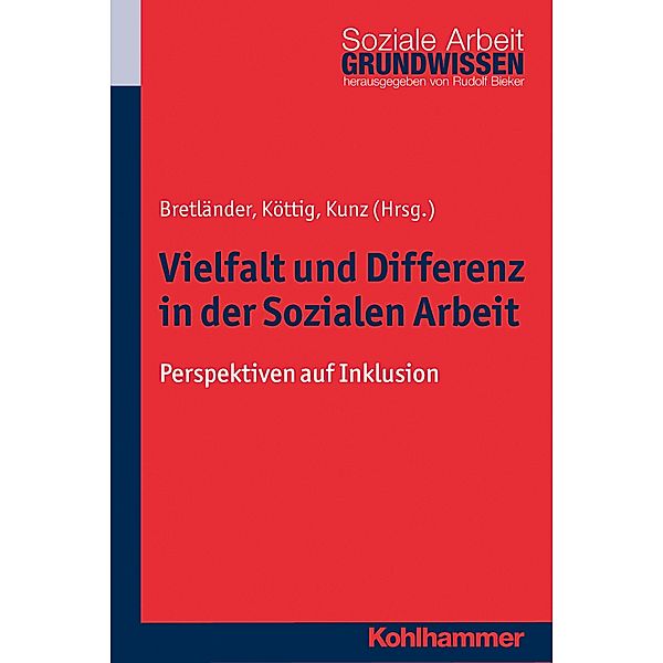 Vielfalt und Differenz in der Sozialen Arbeit