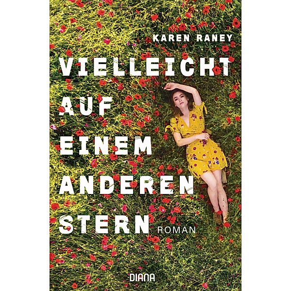 Vielleicht auf einem anderen Stern, Karen Raney