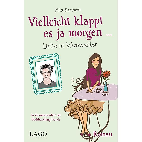 Vielleicht klappt es ja morgen, Mila Summers