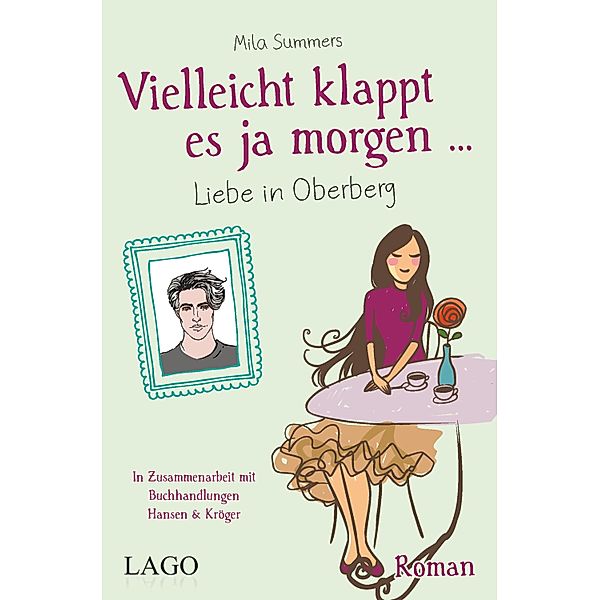 Vielleicht klappt es ja morgen, Mila Summers