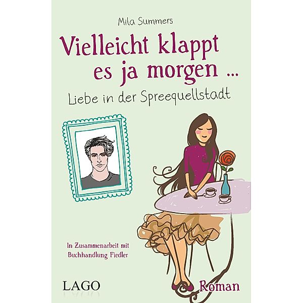 Vielleicht klappt es ja morgen, Mila Summers