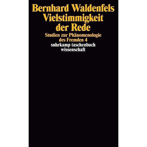 Vielstimmigkeit der Rede, Bernhard Waldenfels