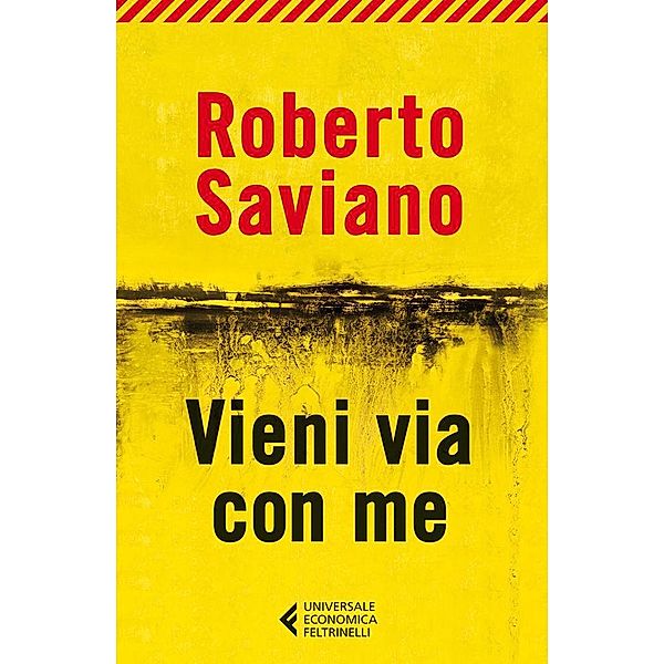 Vieni via con me, Roberto Saviano