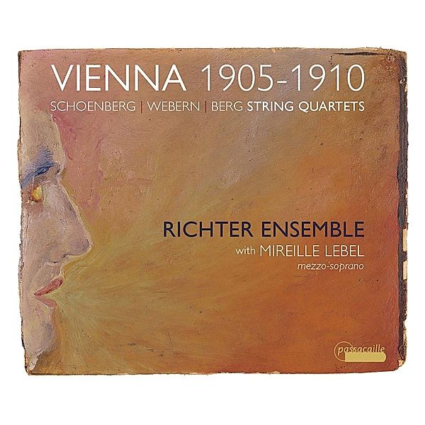 Vienna 1905-1910-Streichquartette, Mireille Lebel, Richter Ensemble