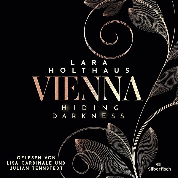 Vienna - 2 - Vienna 2: Hiding Darkness, Lara Holthaus