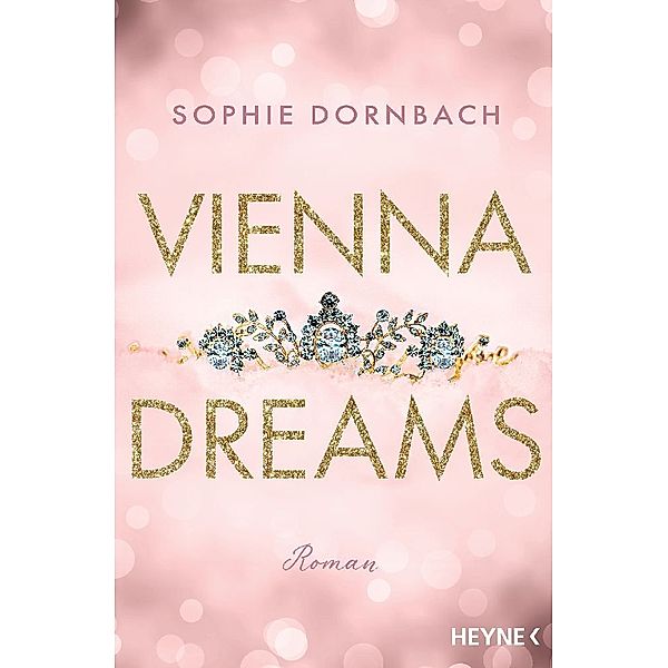 Vienna Dreams, Sophie Dornbach