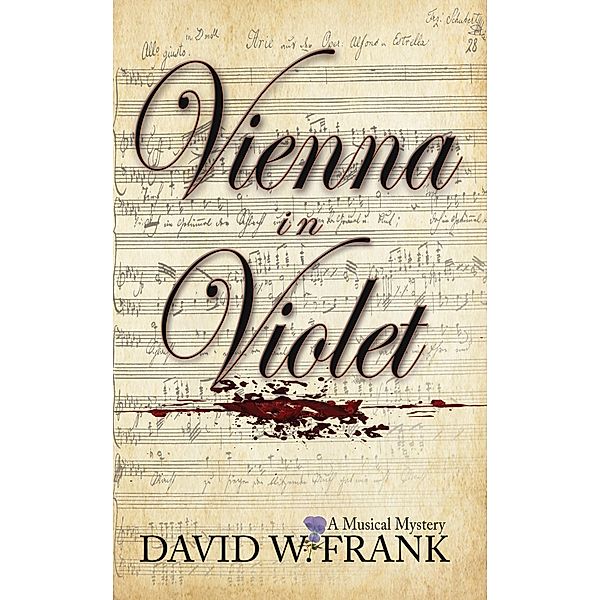 Vienna in Violet, David W. Frank