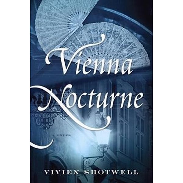 Vienna Nocturne, Vivien Shotwell