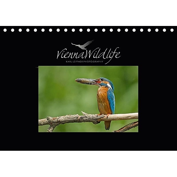 Vienna Wildlife 2017 (Tischkalender 2017 DIN A5 quer), Karl Leitner