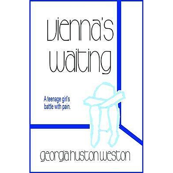 Vienna's Waiting, Georgia Huston Weston