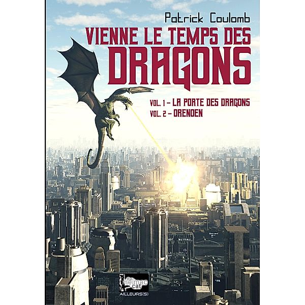 Vienne le temps des dragons, Patrick Coulomb