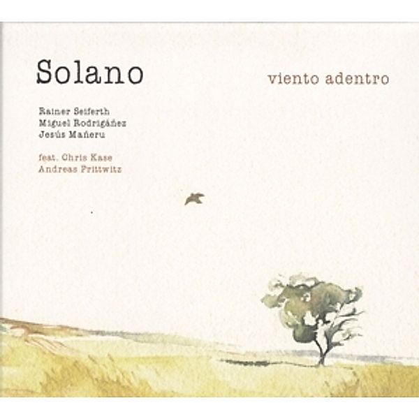 Viento Adentro, Rainer & Trio Solano Seiferth