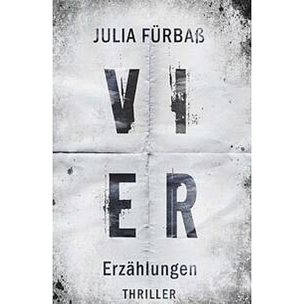 Vier, Julia Fürbaß