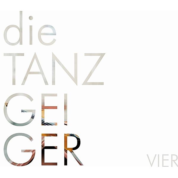 Vier, Die Tanzgeiger