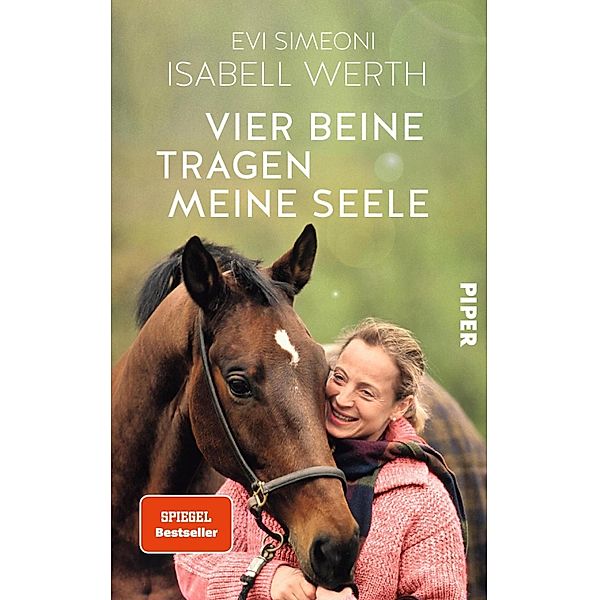 Vier Beine tragen meine Seele, Isabell Werth, Evi Simeoni