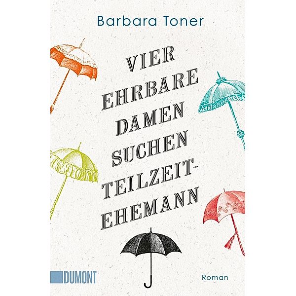 Vier ehrbare Damen suchen Teilzeit-Ehemann, Barbara Toner