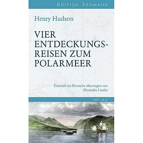 Vier Entdeckungsreisen zum Polarmeer, Henry Hudson