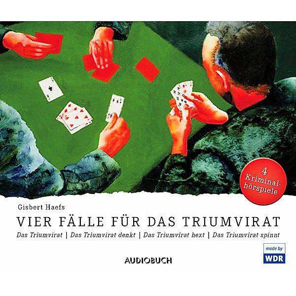 Vier Fälle für das Triumvirat,4 Audio-CDs, Gisbert Haefs