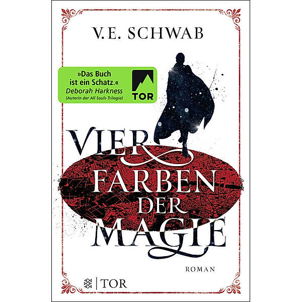 Vier Farben der Magie / Weltenwanderer-Trilogie Bd.1, V. E. Schwab