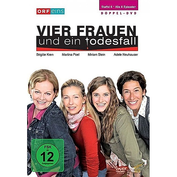 Vier Frauen und ein Todesfall - Staffel 6, Uli Brée, Rupert Henning, Wolf Haas, Annemarie Mitterhofer