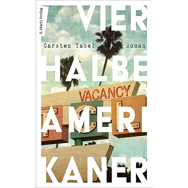 Vier halbe Amerikaner, Carsten Tabel