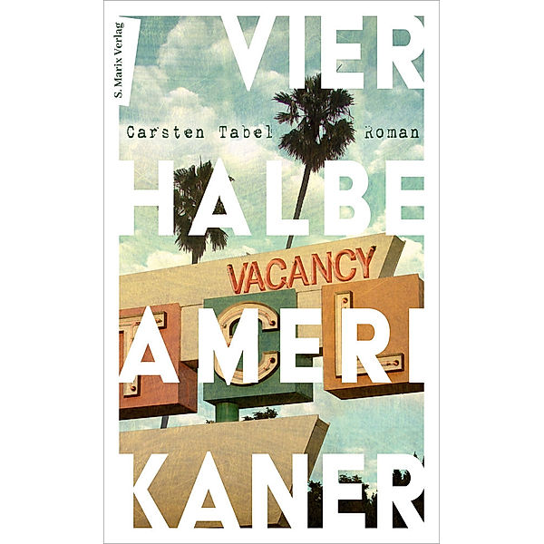 Vier halbe Amerikaner, Carsten Tabel