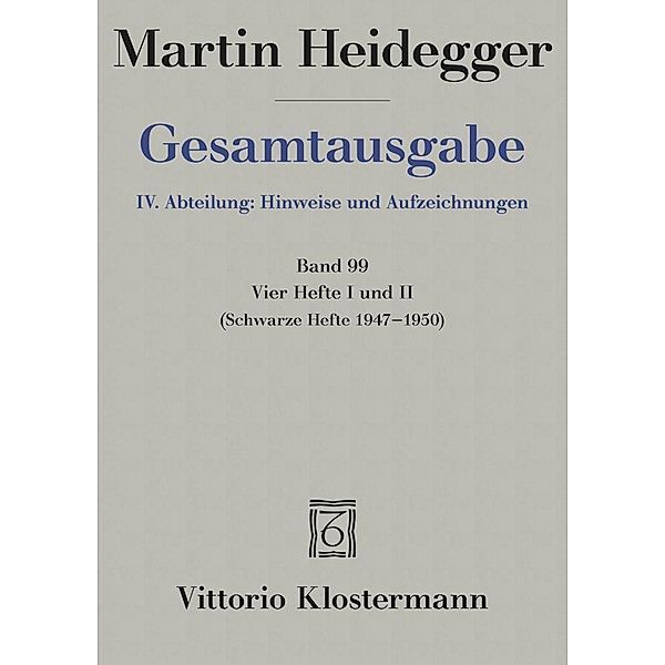Vier Hefte I und II, Martin Heidegger