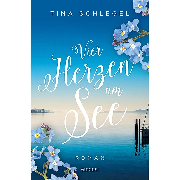 Vier Herzen am See, Tina Schlegel