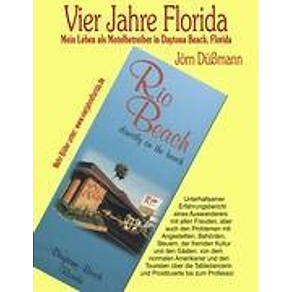 Vier Jahre Florida, Jörn Düßmann