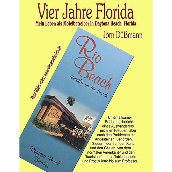 Vier Jahre Florida, Jörn Düssmann