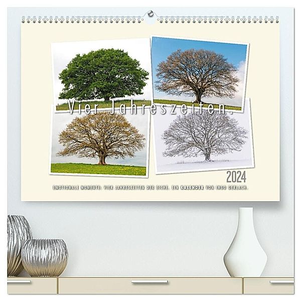 Vier Jahreszeiten der Eiche. (hochwertiger Premium Wandkalender 2024 DIN A2 quer), Kunstdruck in Hochglanz, Ingo Gerlach