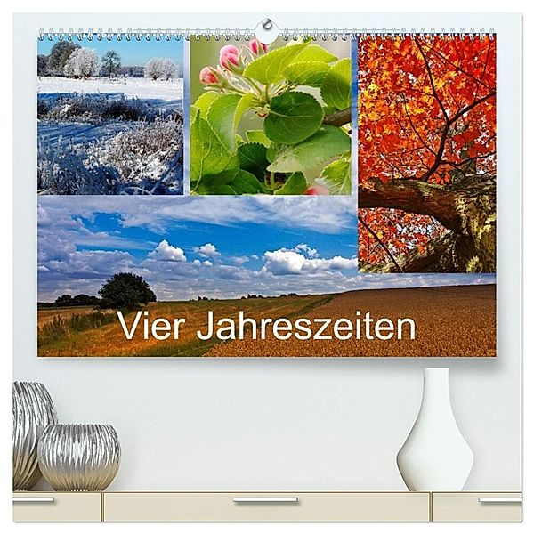 Vier Jahreszeiten (hochwertiger Premium Wandkalender 2024 DIN A2 quer), Kunstdruck in Hochglanz, Bernd Dembkowski