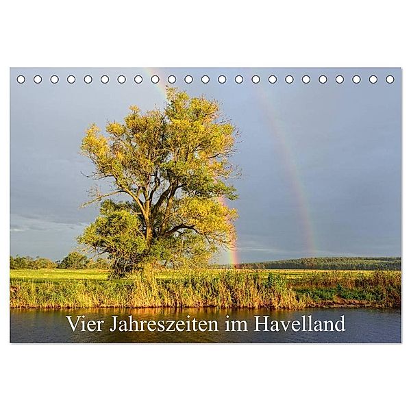 Vier Jahreszeiten im Havelland (Tischkalender 2024 DIN A5 quer), CALVENDO Monatskalender, Anja Frost