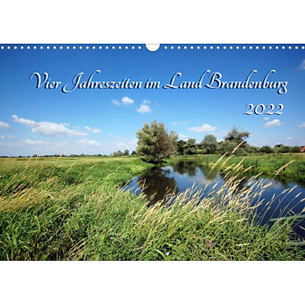 Vier Jahreszeiten im Land Brandenburg (Wandkalender 2022 DIN A3 quer), Anja Frost