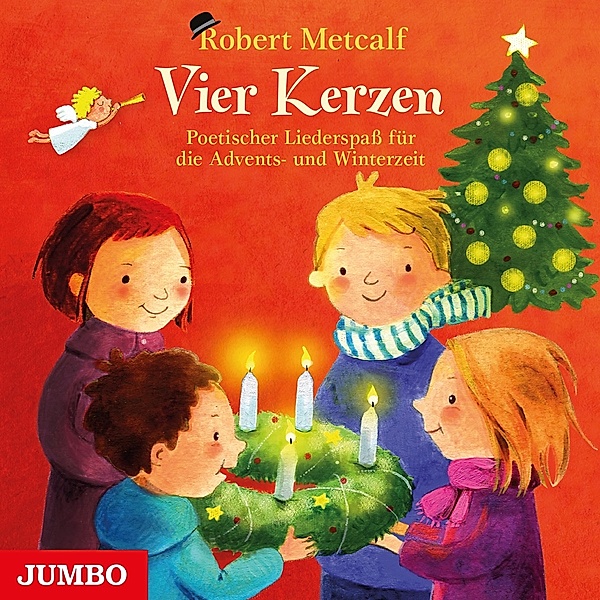 Vier Kerzen.Poetischer Liederspass Für Die Advent, Robert Metcalf